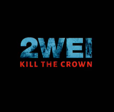 Kill The Crown (2021)