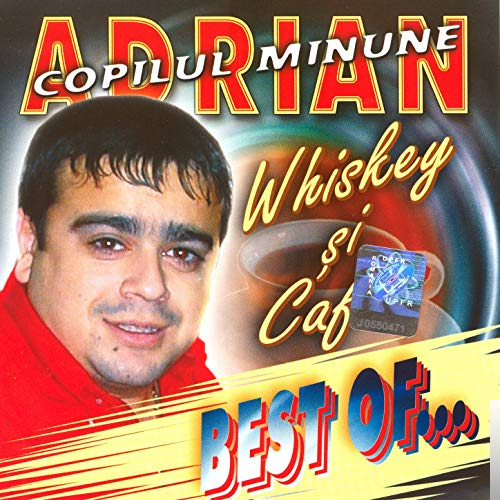 Adrian Minune Best Of