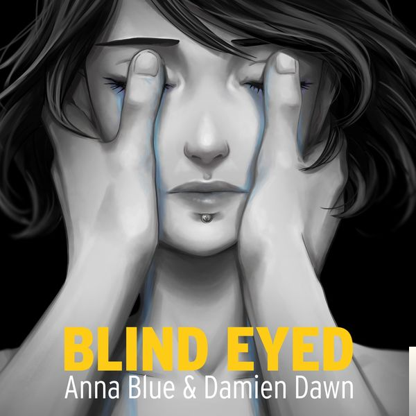Blind Eyed (2018)