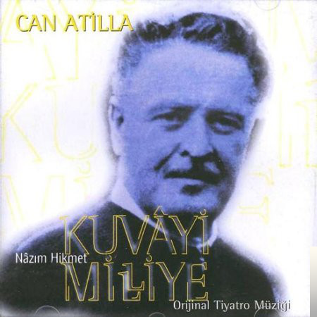 Nazim Hikmet Kuvayi Milliye (1996)