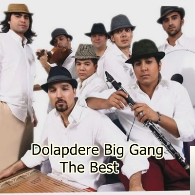 Dolapdere Big Gang Best Song