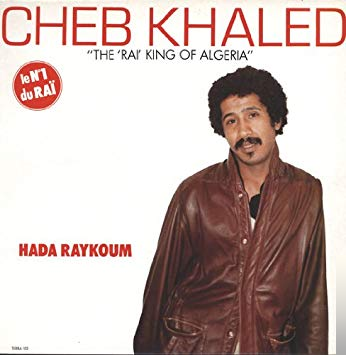 Cheb Khaled Best Song