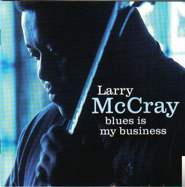 Larry McCray Best Song