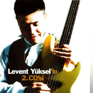 Levent Yüksel'in 2.CD'si (1996)