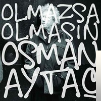 Olmazsa Olmasın (2012)