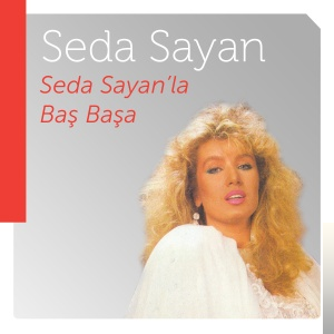 Seda Sayan'la Başbaşa (1987)