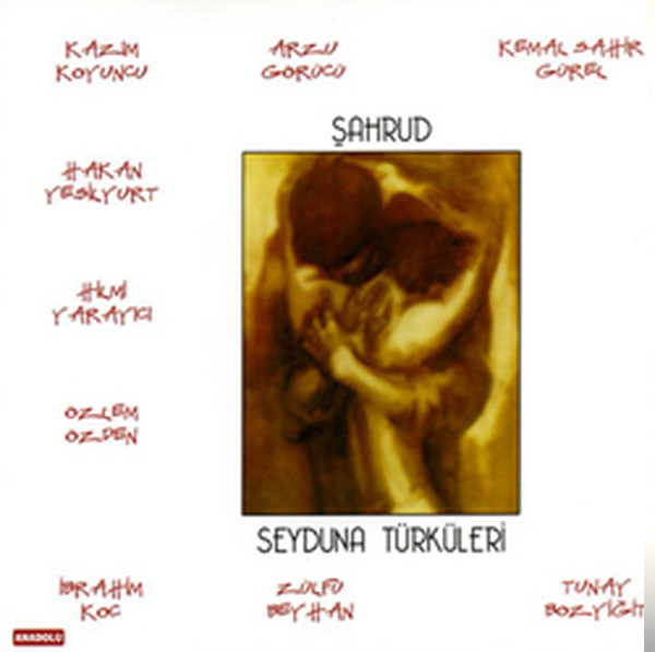 Seyduna Türküleri (2002)