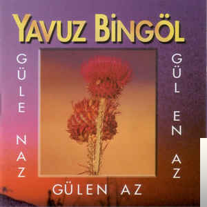 Gülen Az Güle Naz (1998)