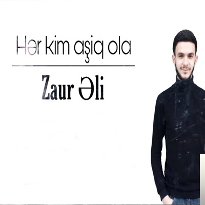 Her Kim Aşiq Ola (2019)