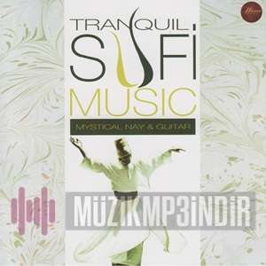 Tranquil Sufi Music (2013)