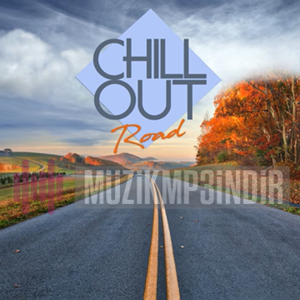 Chill Out/Road (2017)