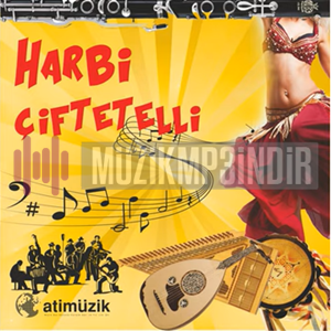 Harbi Çiftetelli (2012)