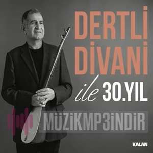 Dertli Divani ile 30. Yıl (2022)