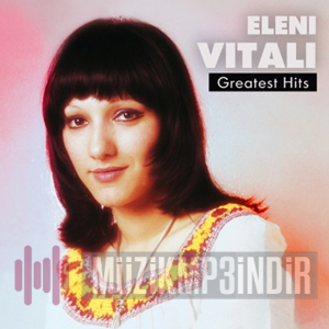 Eleni Vitali Greatest Hits