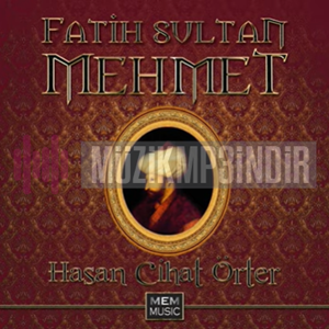 Fatih Sultan Mehmet (2016)