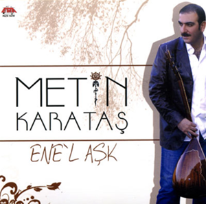 Ene'l Aşk (2007)