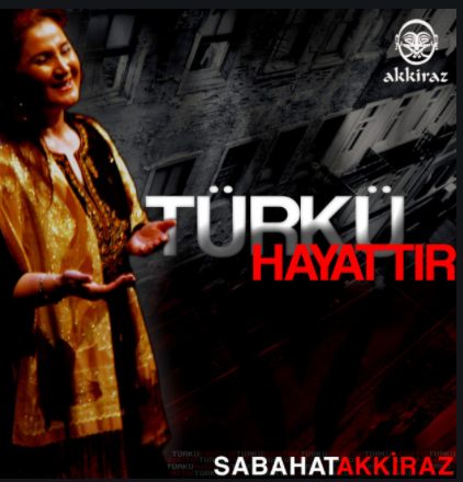 Türkü Hayattır (2007)
