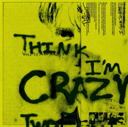 Think Im Crazy (2020)